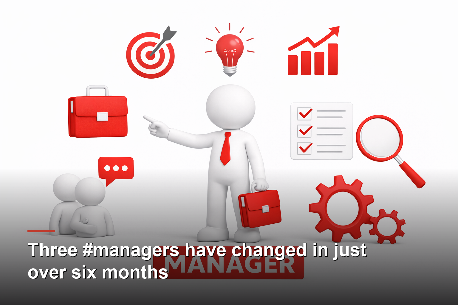 Three #managers have changed in just over six months