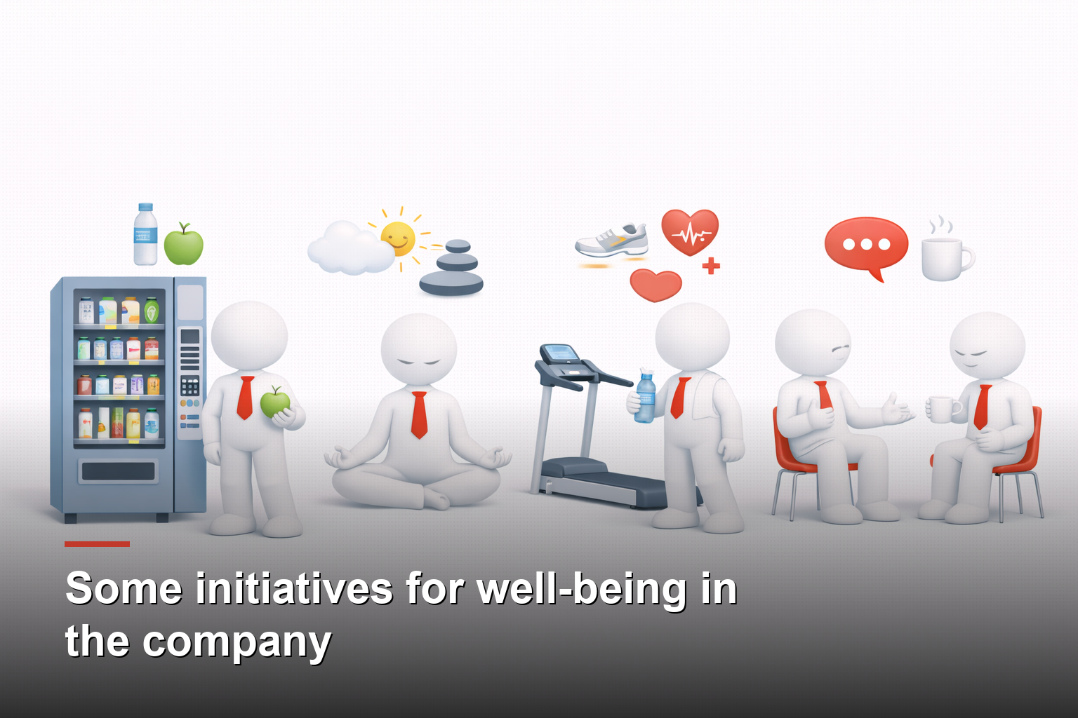 Some initiatives for well-being in the company